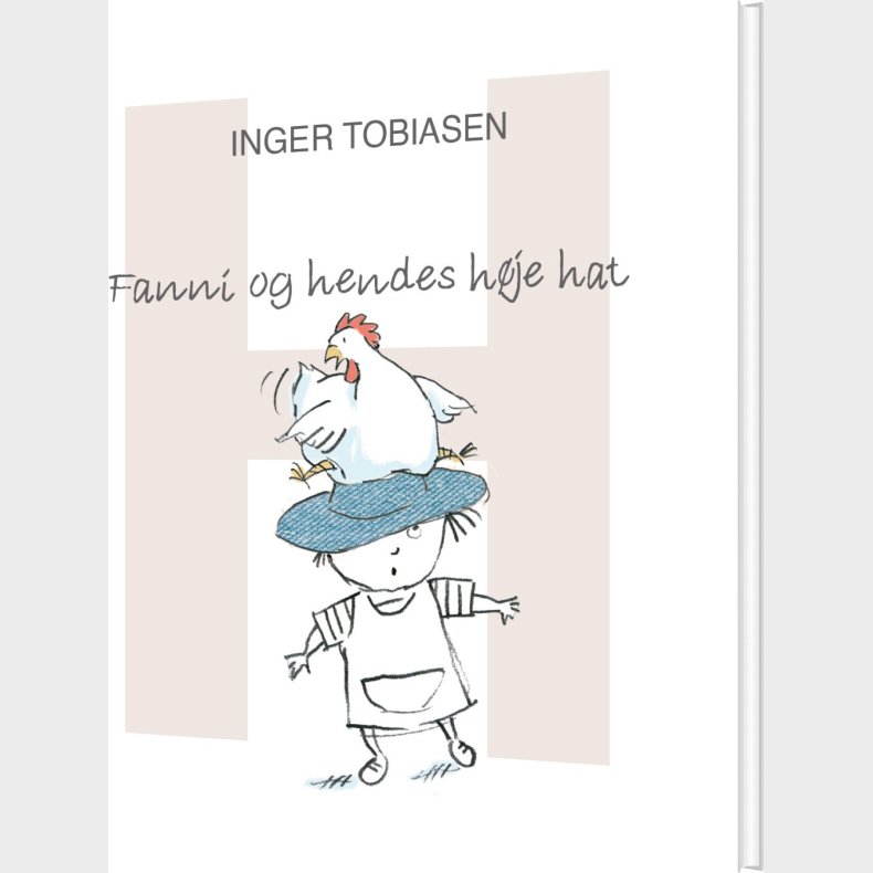 Fanni Og Hendes H�je Hat - Inger Tobiasen - Bog