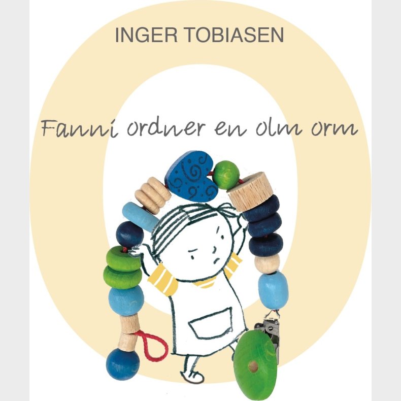 Fanni Ordner En Olm Orm - Inger Tobiasen - Bog