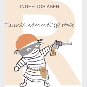Fannis Hemmelige R�ver - Inger Tobiasen - Bog