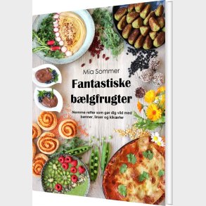 Fantastiske B�lgfrugter - Mia Sommer - Bog