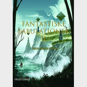 Fantastiske Fabulationer 2 - A. Silvestri - Bog
