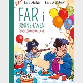 Far I B�rnehaven: F�dselsdagsballade - Lars M�hle - Bog
