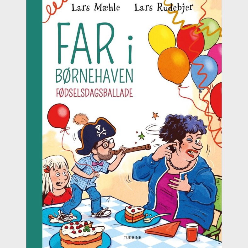 Far I B�rnehaven: F�dselsdagsballade - Lars M�hle - Bog