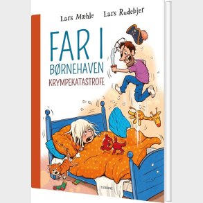 Far I B�rnehaven: Krympekatastrofe - Lars M�hle - Bog