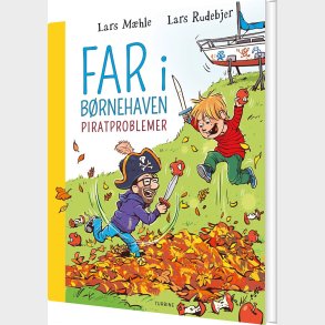 Far I B�rnehaven: Piratproblemer - Lars M�hle - Bog
