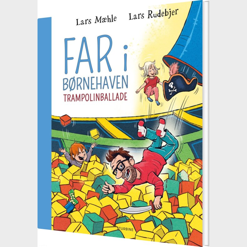 Far I B�rnehaven: Trampolinballade - Lars M�hle - Bog