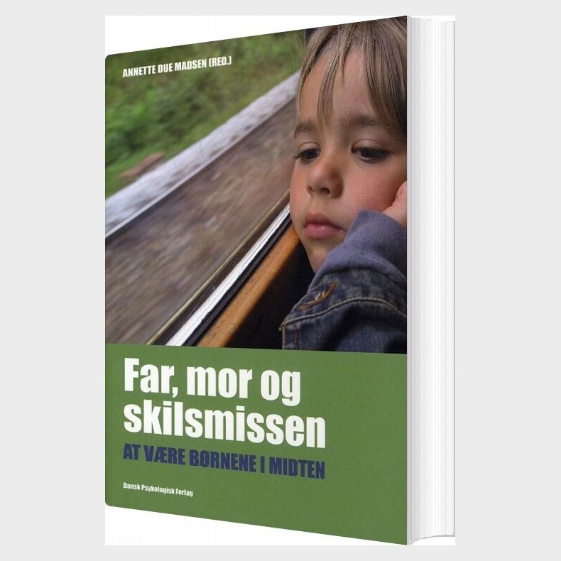 Far, Mor Og Skilsmissen - Rene Toft Simonsen - Bog