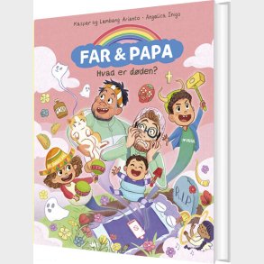 Far & Papa - Hvad Er D�den? - Kaspar Arianto - Bog
