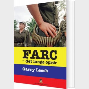 Farc - Det Lange Opr�r - Gerry Leech - Bog