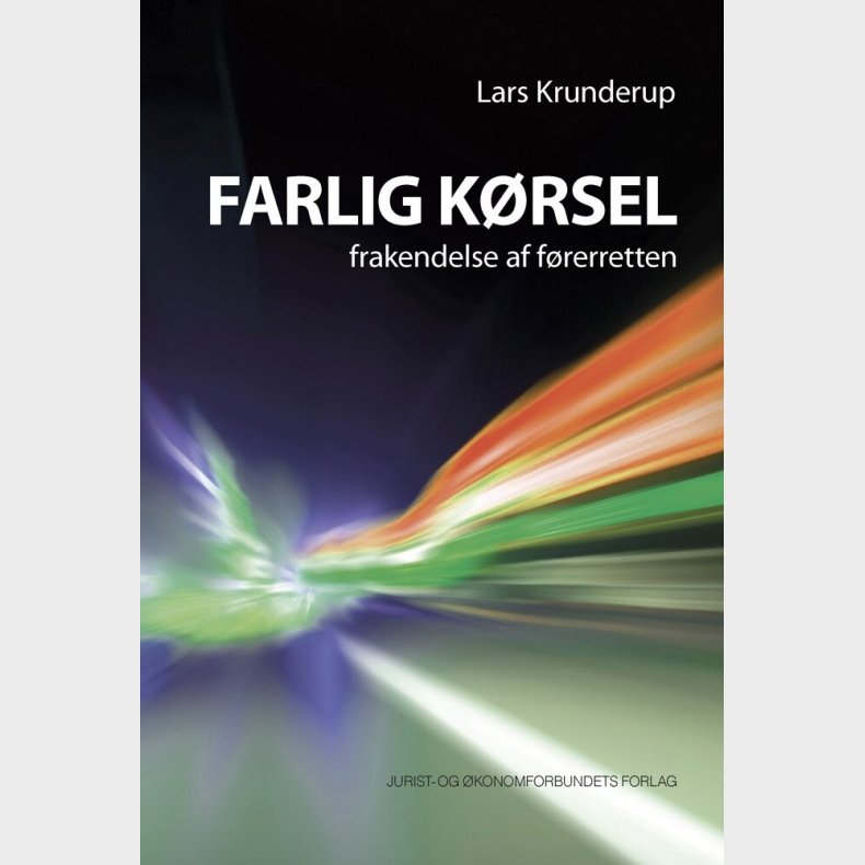 Farlig K�rsel - Lars Krunderup - Bog