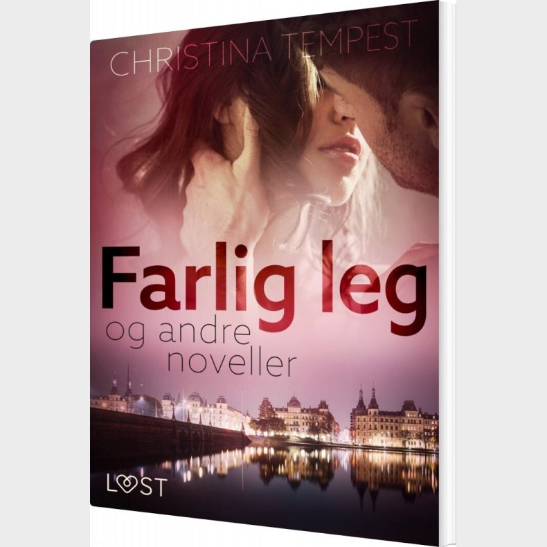 Farlig Leg - Og Andre Noveller - Christina Tempest - Bog