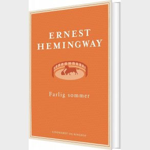 Farlig Sommer - Ernest Hemingway - Bog