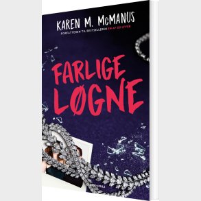 Farlige L�gne - Karen M. Mcmanus - Bog