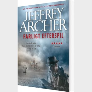 Farligt Efterspil - Jeffrey Archer - Bog