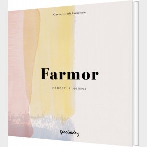 Farmor - Minder Og Gemmer - Specialday - Bog