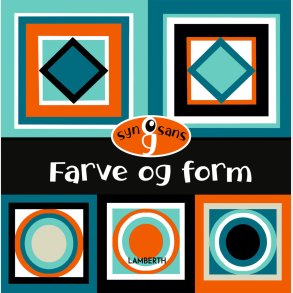 Farve Og Form - Lena Lamberth - Bog
