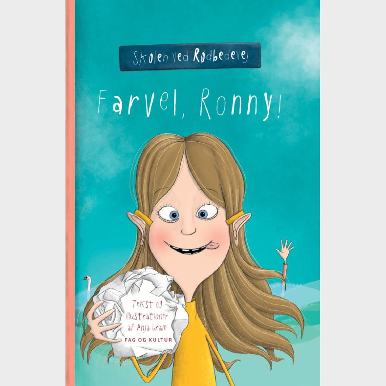 Farvel, Ronny! - Anja Gram - Bog
