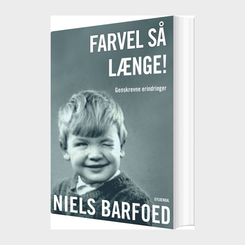 Farvel S� L�nge! - Niels Barfoed - Bog