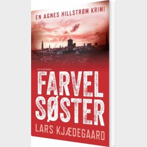 Farvel S�ster - Lars Kj�degaard - Bog
