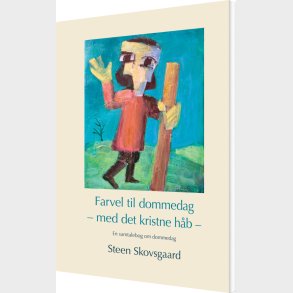 Farvel Til Dommedag - Steen Skovsgaard - Bog