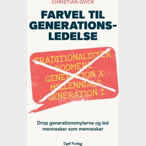 Farvel Til Generationsledelse - Christian Qvick - Bog