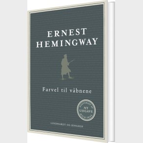 Farvel Til V�bnene - Ernest Hemingway - Bog