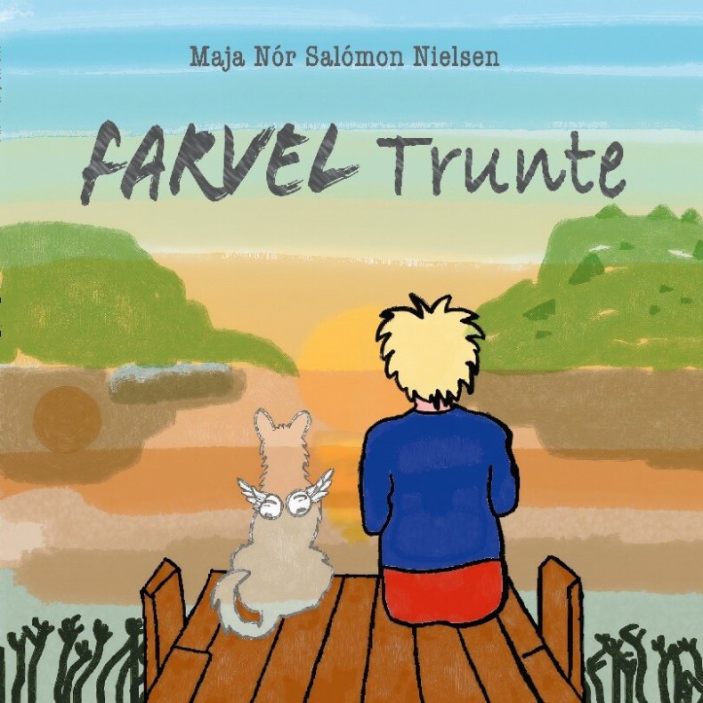 Farvel Trunte - Maja Nr Salmon Nielsen - Bog