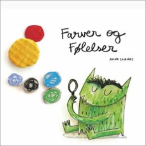 Farver Og F�lelser - Anna Llenas - Bog