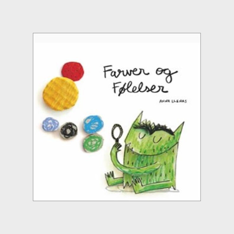 Farver Og F�lelser - Anna Llenas - Bog