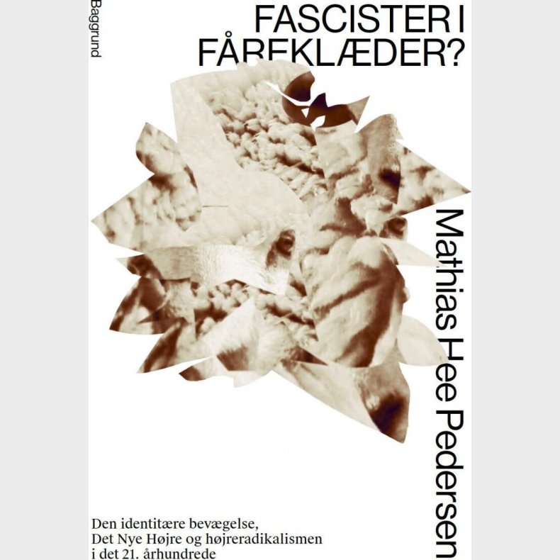 Fascister I F�rekl�der? - Mathias Hee Pedersen - Bog