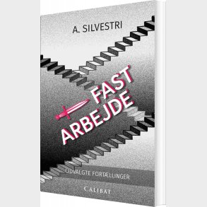 Fast Arbejde - A. Silvestri - Bog