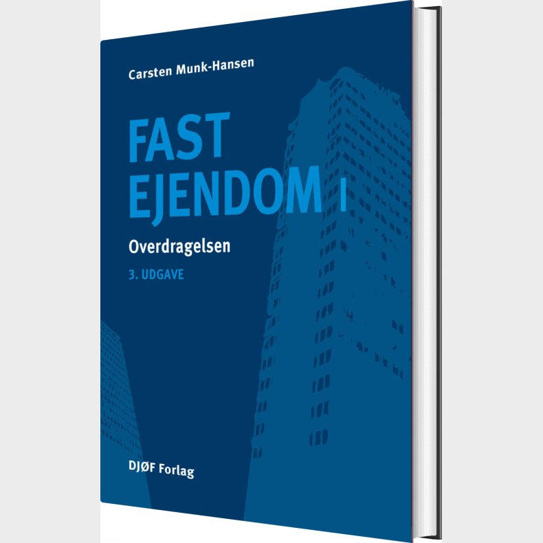 Fast Ejendom I - Carsten Munk-hansen - Bog