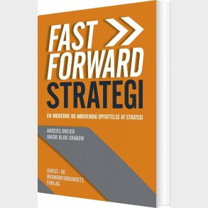 Fast Forward Strategi - Anders Drejer - Bog