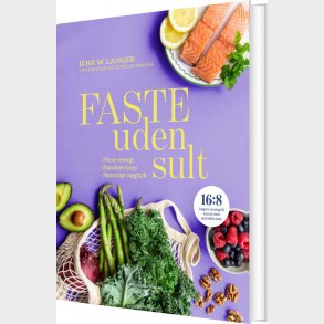 Faste Uden Sult - Jerk W. Langer - Bog