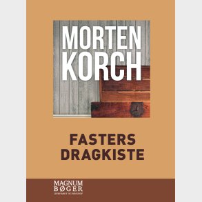 Fasters Dragkiste - Morten Korch - Bog