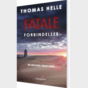 Fatale Forbindelser - Thomas Helle - Bog