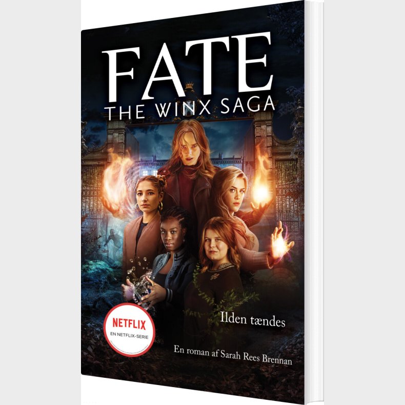 Fate: The Winx Saga - Ilden T�ndes - Sarah Rees Brennan - Bog