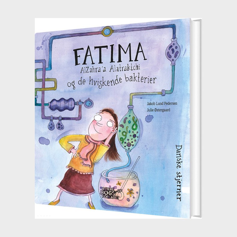 Fatima Alzahraa Alatraktchi Og De Hviskende Bakterier - Jakob Lund Pedersen - Bog