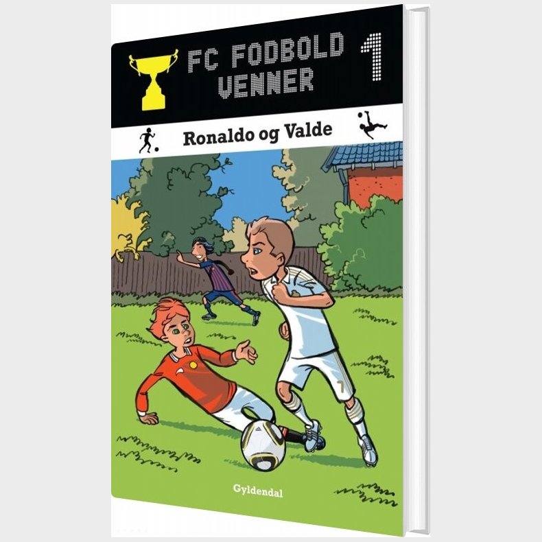 Fc Fodboldvenner 1 - Ronaldo Og Valde - Lars B�geholt Pedersen - Bog