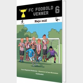 Fc Fodboldvenner 6 - H�je M�l - Lars B�geholt Pedersen - Bog