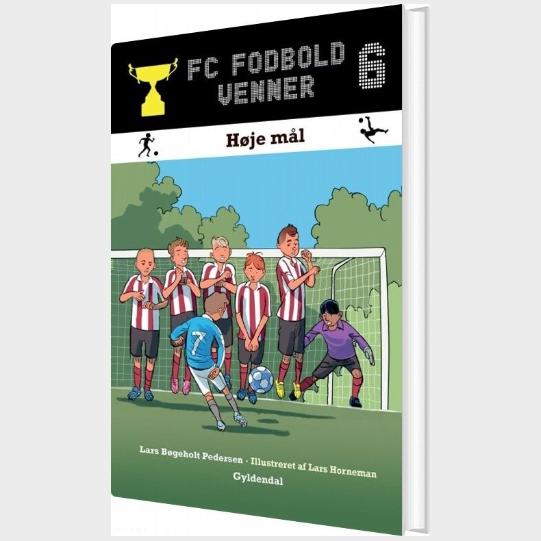 Fc Fodboldvenner 6 - H�je M�l - Lars B�geholt Pedersen - Bog