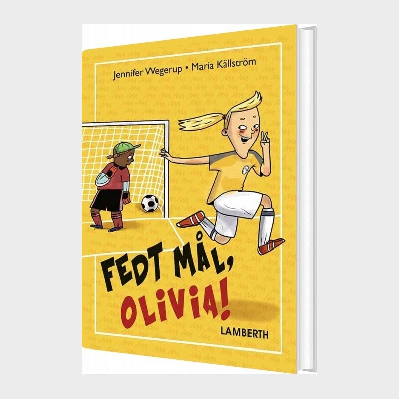 Fedt M�l, Olivia! - Jennifer Wegerup - Bog