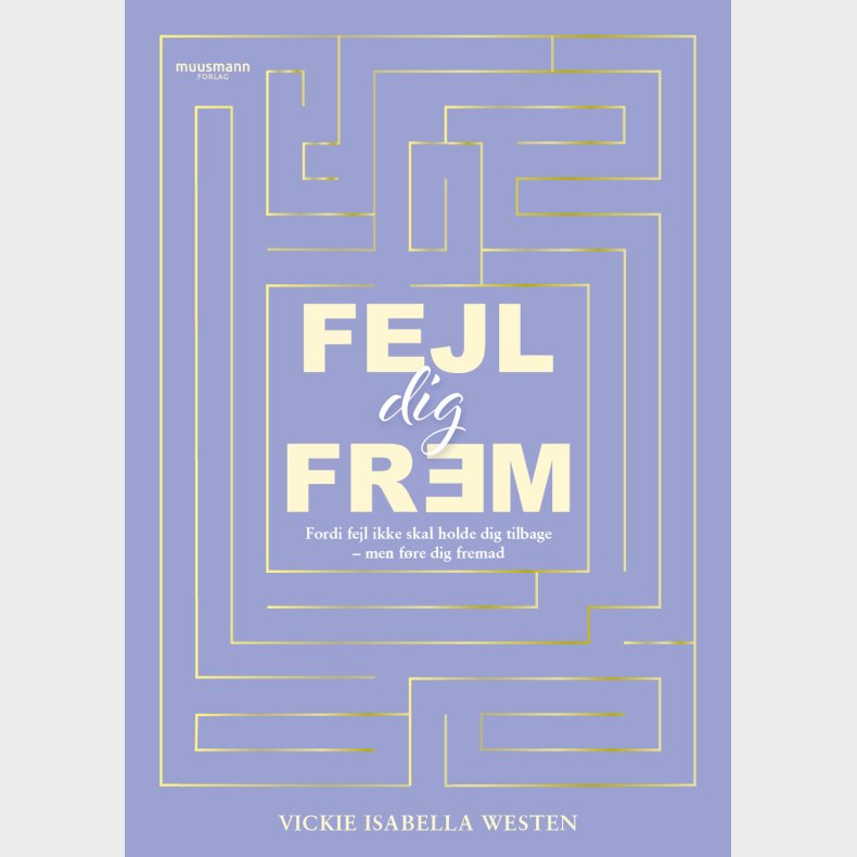 Fejl Dig Frem - Vickie Isabella Westen - Bog