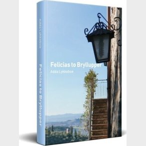 Felicias To Bryllupper - Adda Lykkeboe - Bog