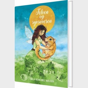 Felven Og Syvsoveren - Ulla Schejbel Nielsen - Bog