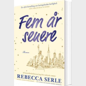 Fem �r Senere - Rebecca Serle - Bog