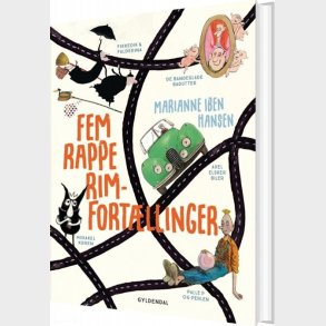 Fem Rappe Rim-fort�llinger - Hanne Bartholin - Bog