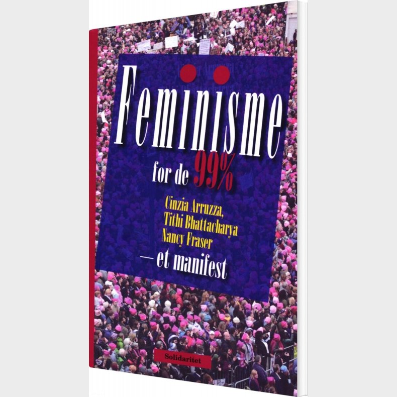 Feminisme For De 99% - Cinzia Arruzza - Bog