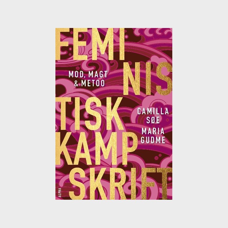 Feministisk Kampskrift - Camilla S�e - Bog