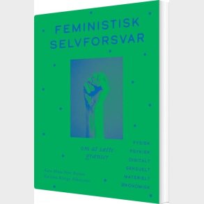 Feministisk Selvforsvar - Asta-maja Njor Boisen - Bog